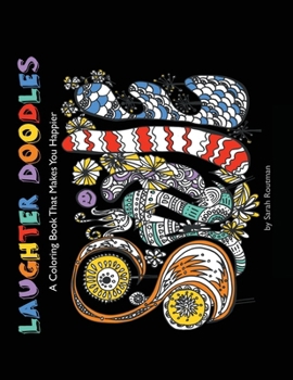 Paperback Laughter Doodles: Laugh & Color Your Way to Better Health Book