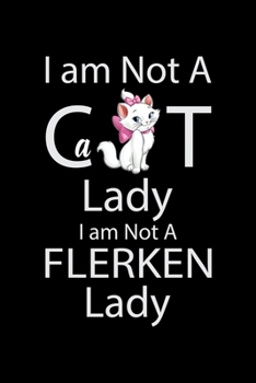 Paperback I am not a cat lady I am not a Flerken Lady: Cat Lovers Birthday Guest Book - Celebration Message book For guests Family and Friends to write down In Book