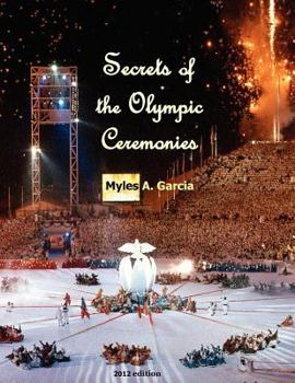 Paperback Secrets of the Olympic Ceremonies Book