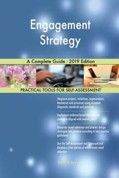Paperback Engagement Strategy A Complete Guide - 2019 Edition Book