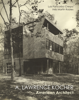 Hardcover Lawrence Kocher: American Architect Book