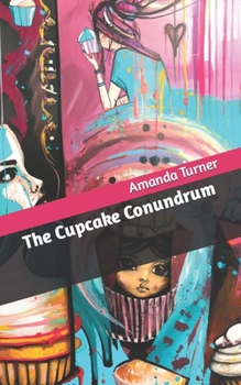 Paperback The Cupcake Conundrum Book