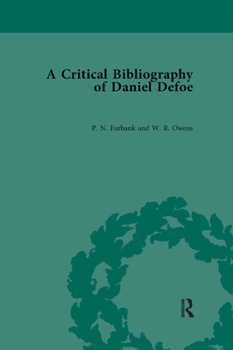 Paperback A Critical Bibliography of Daniel Defoe Book