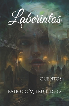 Paperback Laberintos: Cuentos [Spanish] Book