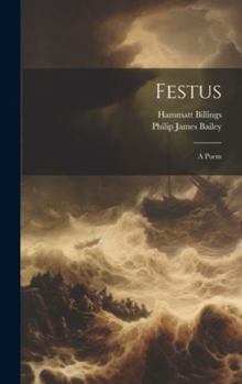 Hardcover Festus: A Poem Book
