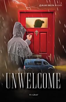 Paperback Unwelcome (Blue Delta Fiction) Book