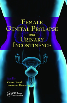 Paperback Female Genital Prolapse and Urinary Incontinence Book