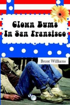 Paperback Clown Bums In San Fransisco Book