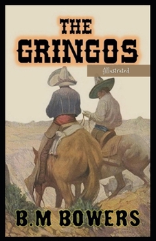 Paperback The Gringos Illustrated Book