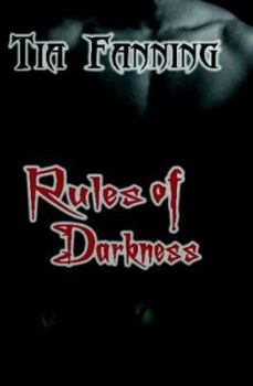 Rules of Darkness - Book #1 of the Rules