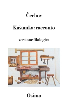Paperback Kastanka: racconto: versione filologica a cura di Bruno Osimo [Italian] Book