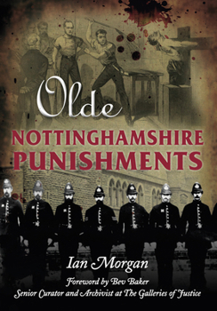 Paperback Olde Nottinghamshire Punishments Book