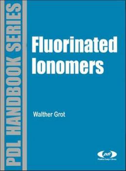 Hardcover Fluorinated Ionomers Book