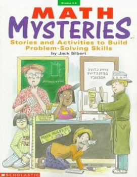 Paperback Math Mysteries: Stories and Activities to Build Problem-Solving Skills Book