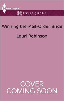 Winning the Mail-Order Bride - Book #2 of the Oak Grove