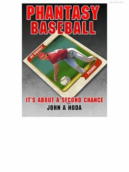 Paperback Phantasy Baseball: It's about a second chance Book