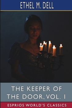 Paperback The Keeper of the Door, Vol. 1 (Esprios Classics) Book