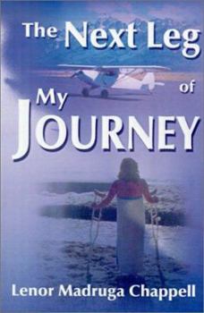 Paperback The Next Leg of My Journey Book
