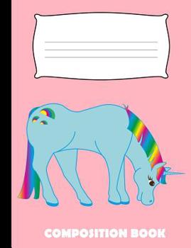 Paperback Composition Book: Unicorn Composition Notebook Wide Ruled Book