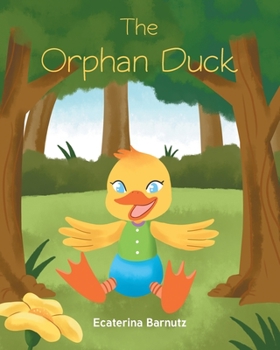 Paperback The Orphan Duck Book