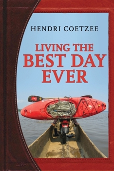 Paperback Living the Best Day Ever Book