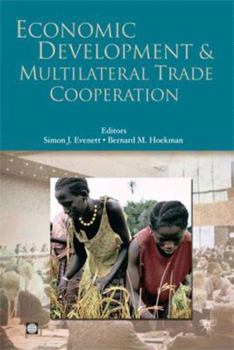 Paperback Economic Development and Multilateral Trade Cooperation Book