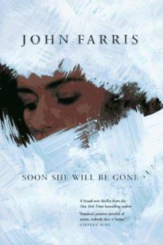 Hardcover Soon She Will Be Gone Book