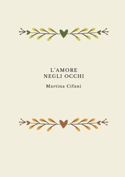 Paperback L'amore negli occhi [Italian] Book