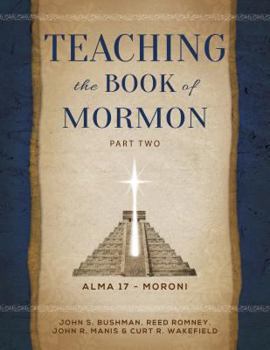 Paperback Teaching the Book of Mormon, Part 2: Alma 17-Moroni Book