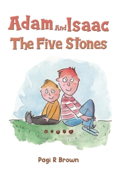 Paperback Adam and Isaac - The Five Stones Book