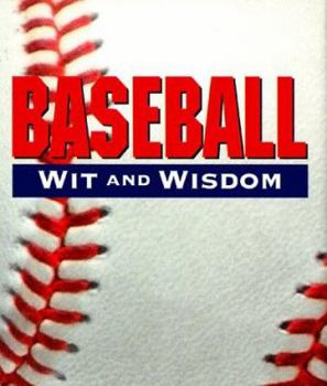 Hardcover Baseball Wit And Wisdom Book