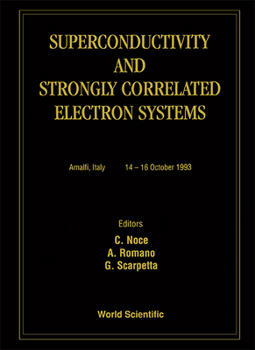 Hardcover Superconductivity and Strongly Correlated Electron Systems Book