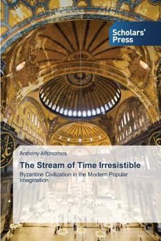 Paperback The Stream of Time Irresistible Book