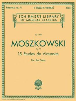 Paperback 15 Etudes de Virtuosite, Op. 72: Schirmer Library of Classics Volume 1798 Piano Solo Book