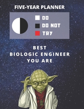 5 Year Monthly Planner For 2020, 2021, 2022 | Best Gift For Biologic Engineer | Funny Yoda Quote Appointment Book | Five Years Weekly Agenda | Present ... | 60 Months To Plan | Day Book For Scientist