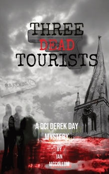 Paperback Three Dead Tourists Book