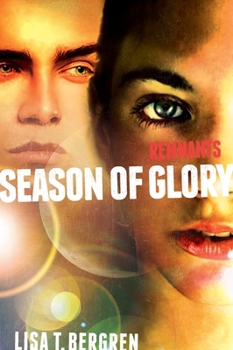 Paperback Remnants: Season of Glory Book