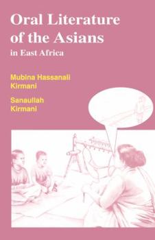 Paperback Oral Literature of the Asians in East Africa Book