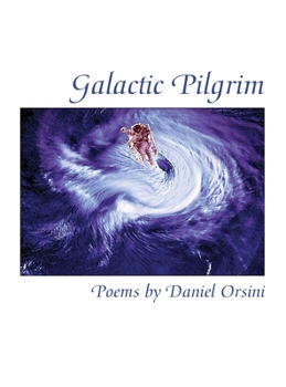 Hardcover Galactic Pilgrim Book