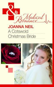Paperback A Cotswold Christmas Bride. Joanna Neil Book