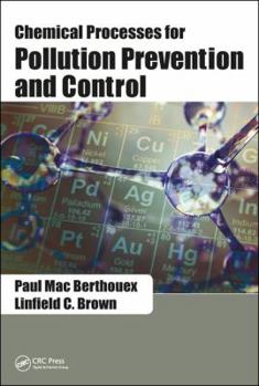 Hardcover Chemical Processes for Pollution Prevention and Control Book