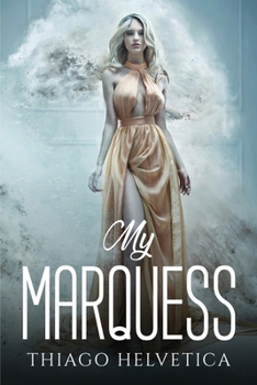 Paperback My Marquess Book