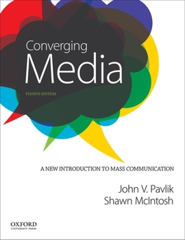 Paperback Converging Media: A New Introduction to Mass Communication Book