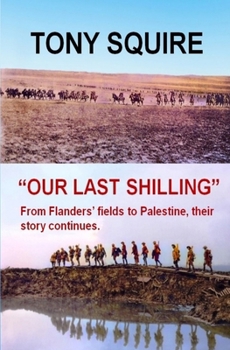 Paperback "Our Last Shilling" Book