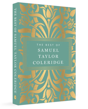 The Best of Samuel Taylor Coleridge
