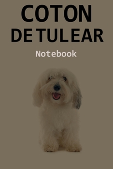 Paperback Coton de Tulear Notebook: 120 Page Unlined (6 x 9 inches) Coton de Tulear Journal with More Coton de Tulears Inside! Book