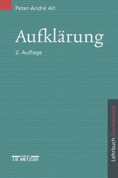 Paperback Aufklärung: Lehrbuch Germanistik (German Edition) [German] Book