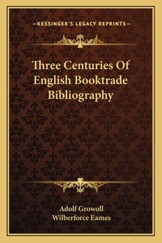 Paperback Three Centuries of English Booktrade Bibliography Book