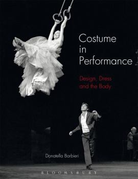 Paperback Costume in Performance: Materiality, Culture, and the Body Book