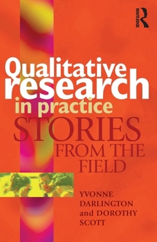 Paperback Qualitative Research in Practice: Stories from the Field Book